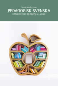 Pedagogisk svenska – handbok för utländska lärare